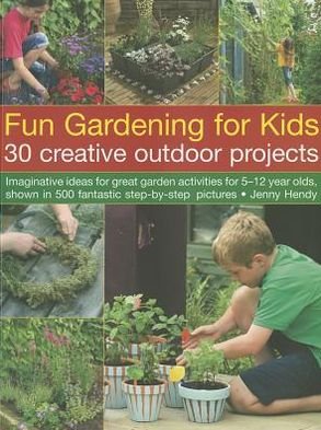Cover for Jenny Hendy · Fun Gardening for Kids (Paperback Book) (2012)