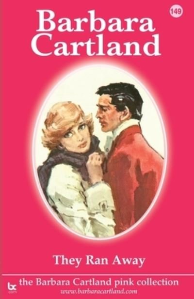 Cover for Barbara Cartland · They Ran Away (Paperback Book) (2021)