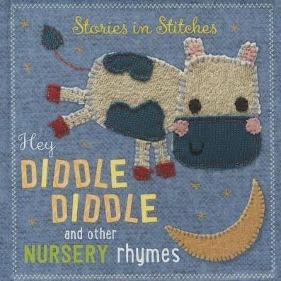 Cover for Make Believe Ideas · Hey Diddle Diddle and Other Nursery Rhymes (Kartonbuch) (2015)