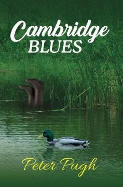 Cover for Peter Pugh · Cambridge Blues (Hardcover Book) (2017)