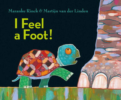 Cover for Maranke Rinck · I Feel a Foot! (Hardcover Book) (2019)