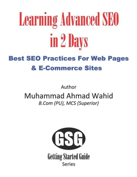 Cover for Muhammad Ahmad Wahid · Learning Advanced Seo in 2 Days (Paperback Book) (2018)