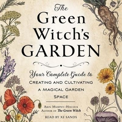 Cover for Arin Murphy-Hiscock · The Green Witch's Garden (CD) (2021)
