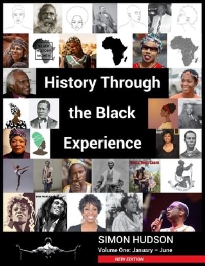 Cover for Simon Hudson · History through the Black Experience Volume One - Second Edition (Paperback Book) (2023)
