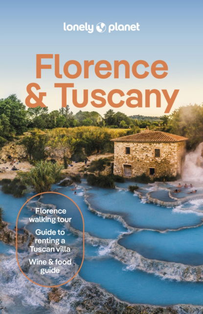 Lonely Planet Florence & Tuscany - Travel Guide - Lonely Planet - Książki - Lonely Planet Global Limited - 9781837583362 - 12 maja 2025