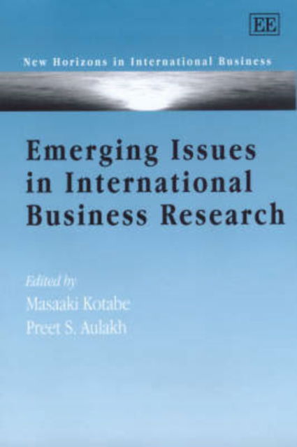 Cover for Masaaki Kotabe · Emerging Issues in International Business Research - New Horizons in International Business series (Gebundenes Buch) (2002)