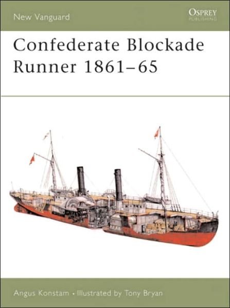 Cover for Angus Konstam · Confederate Blockade Runner 1861-65 - New Vanguard (Paperback Book) (2004)