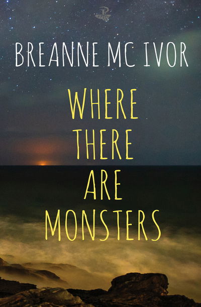 Cover for Breanne McIvor · Where There Are Monsters (Paperback Bog) (2019)