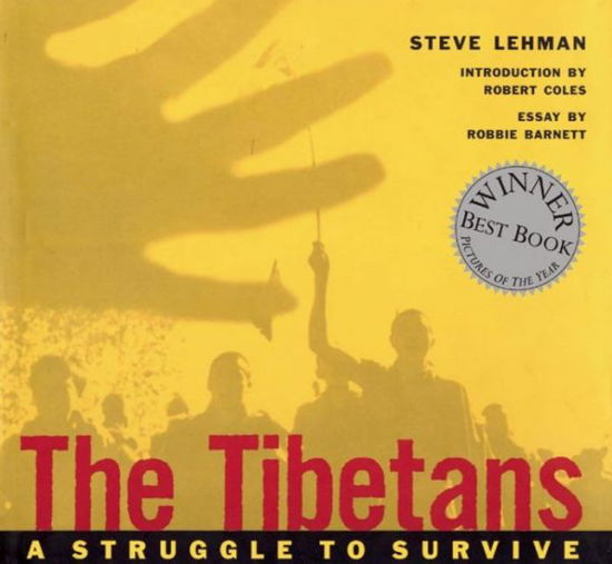 Cover for Steve Lehman · The Tibetans: A Struggle to Survive (Paperback Bog) (2004)