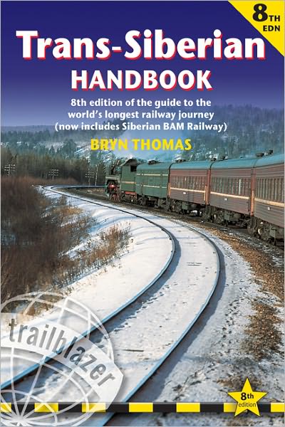 Cover for Bryn Thomas · Trans-siberian Handbook (Book) [8th edition] (2011)