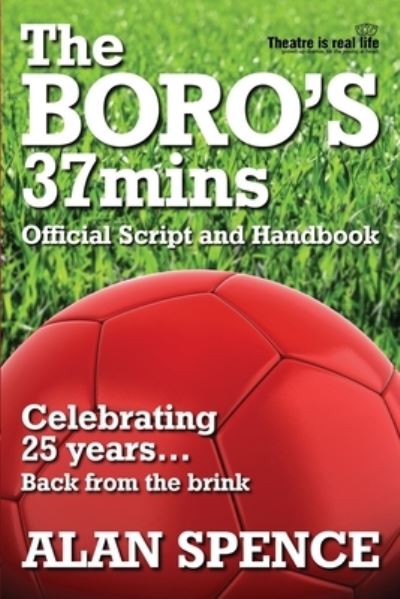 Cover for Alan Spence · The BORO's 37mins: Official Script and Handbook (Paperback Bog) (2022)