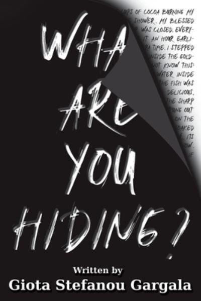 Cover for Giota Gargala · What Are You Hiding? (Paperback Bog) (2021)