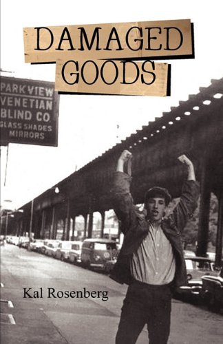 Cover for Kal Rosenberg · Damaged Goods (Pocketbok) (2010)