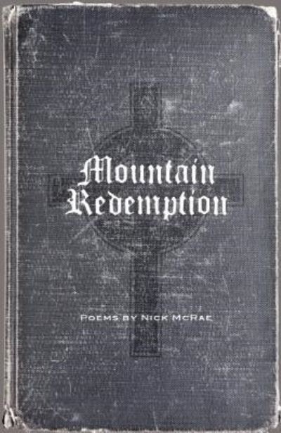 Cover for Nick McRae · Mountain Redemption (Paperback Book) (2013)