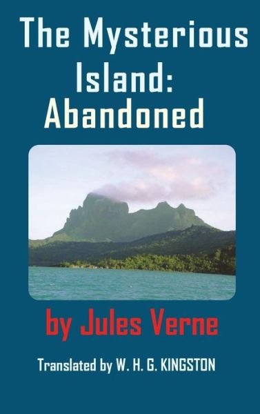 Cover for Jules Verne · The Mysterious Island: Abandoned. (Gebundenes Buch) (2015)