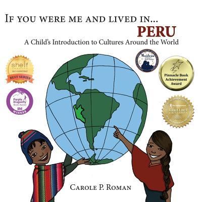 Cover for Carole P Roman · If You Were Me and Lived in... Peru (Taschenbuch) (2017)