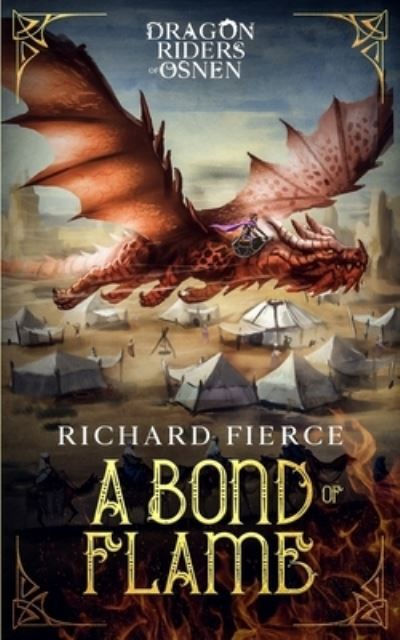 Cover for Richard Fierce · A Bond of Flame (Paperback Book) (2020)