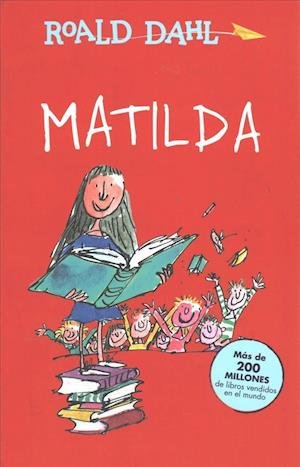Cover for Roald Dahl · Matilda / Matilda - Coleccion Roald Dahl (Paperback Book) (2018)