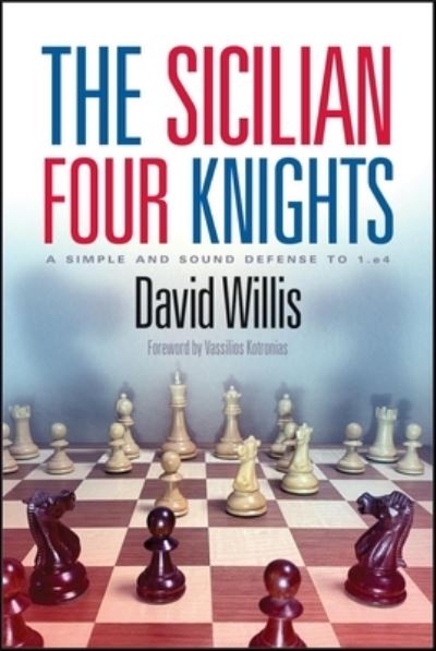 Cover for David Willis · The Sicilian Four Knights (Paperback Book) (2021)