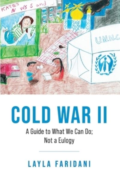 Cover for Layla Faridani · Cold War II (Paperback Book) (2020)