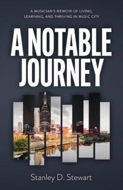 Cover for Stanley D. Stewart · Notable Journey (Book) (2022)