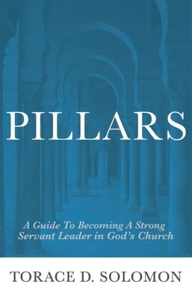 Cover for Torace D Solomon · Pillars (Paperback Bog) (2018)