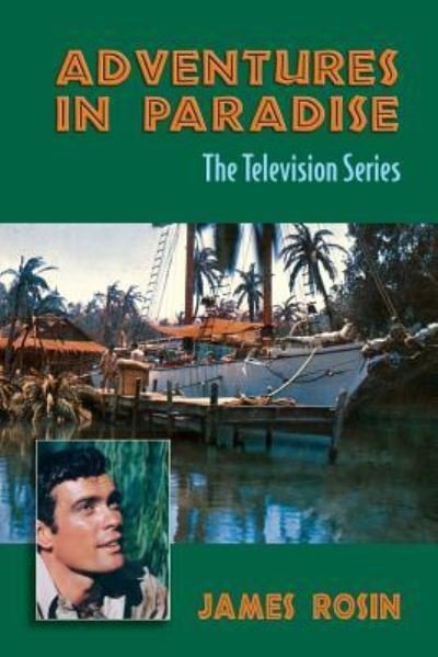Cover for James Rosin · Adventures in Paradise (Paperback Book) (2011)