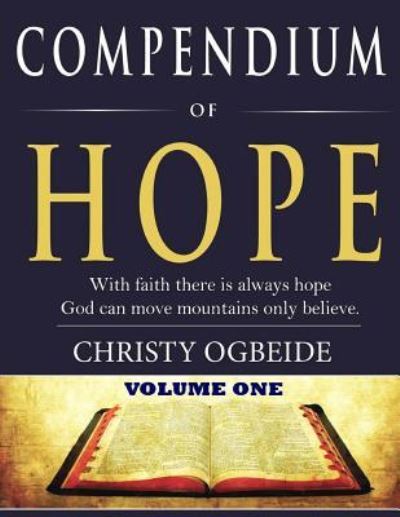 Cover for Christy Ogbeide · Compendium of Hope (Paperback Book) (2018)