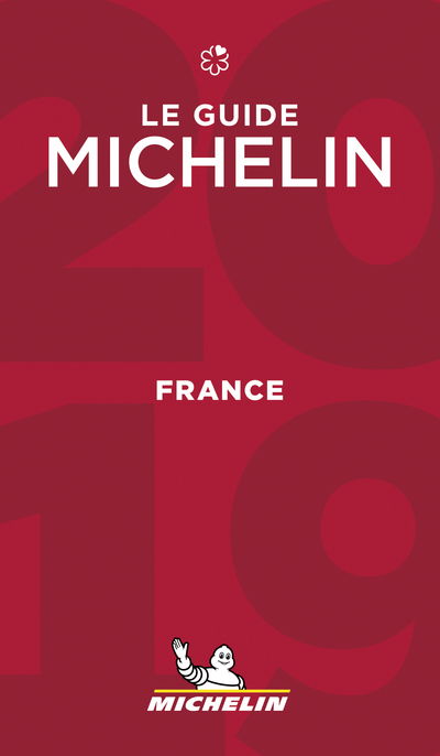 Cover for Michelin · Michelin Hotel &amp; Restaurant Guides: Michelin Hotels &amp; Restaurants France 2019 (Hæftet bog) (2019)