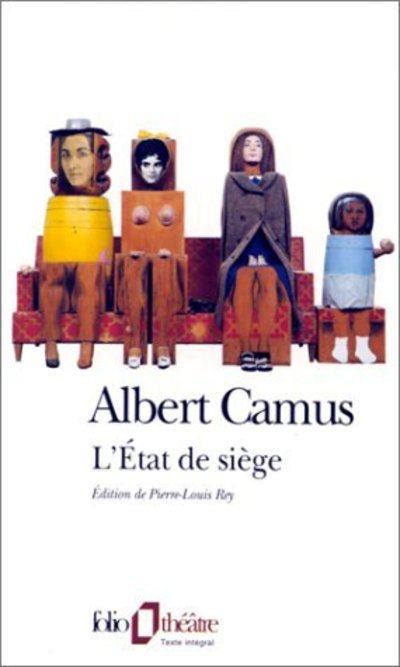 Cover for Albert Camus · Etat De Siege (Folio Theatre) (French Edition) (Pocketbok) [French edition] (1998)