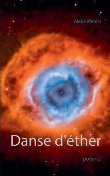 Danse d'éther - Waters - Boeken -  - 9782322202362 - 16 januari 2020