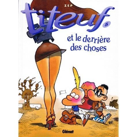 Cover for Zep · Titeuf: Le derriere des choses (5) (Hardcover Book) (1996)