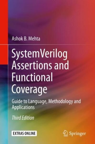 Cover for Mehta · System Verilog Assertions and Functional Coverage (Book) [3rd ed. 2020 edition] (2019)