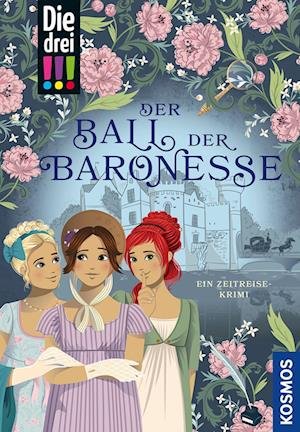Maja von Vogel · Die drei !!!, Der Ball der Baronesse (Book) (2024)