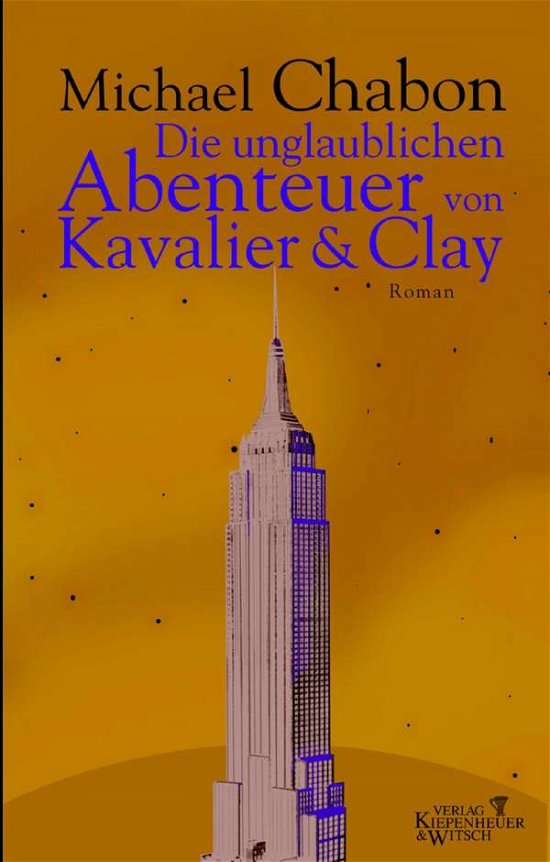 Cover for Michael Chabon · Die unglaublichen Abenteuer von Kavalier und Clay (Innbunden bok) (2002)