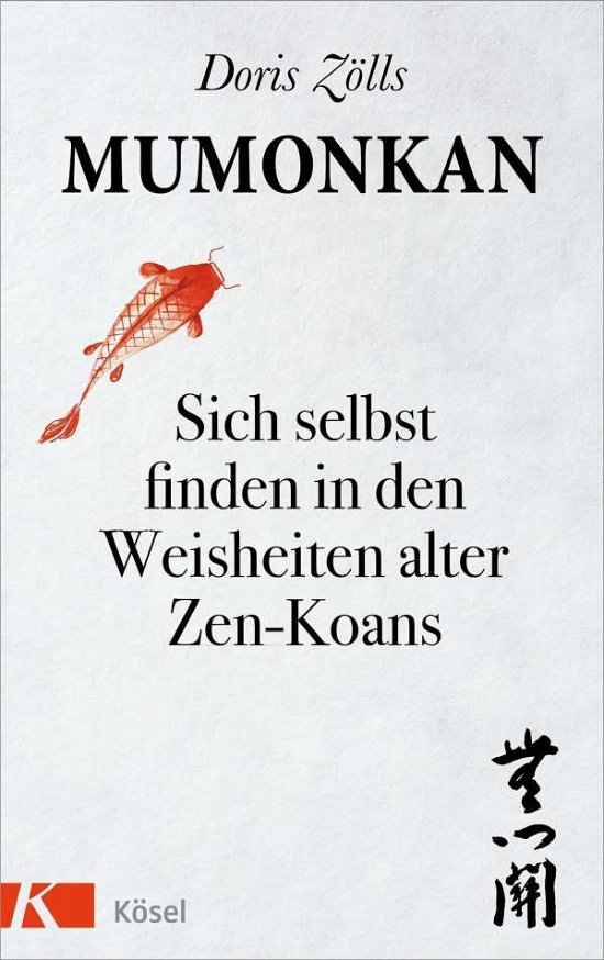 Cover for Zölls · Mumonkan (Buch)