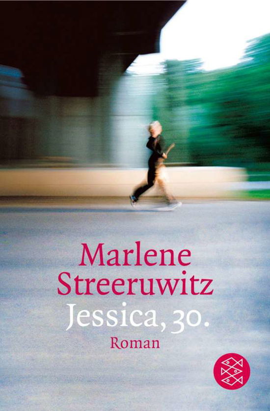 Jessica, 30 - Marlene Streeruwitz - Książki - S Fischer Verlag GmbH - 9783596161362 - 21 stycznia 2006