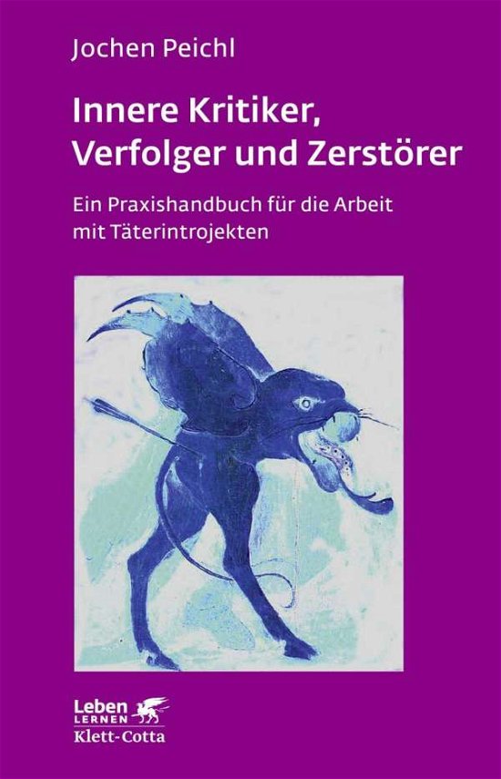 Cover for Peichl · Innere Kritiker, Verfolger und Z (Book)