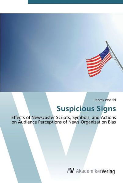 Cover for Woelfel · Suspicious Signs (Book) (2012)