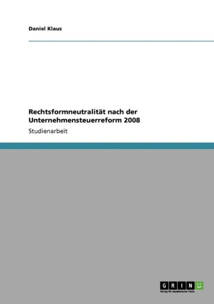 Cover for Klaus · Rechtsformneutralität nach der Un (Buch) [German edition] (2009)