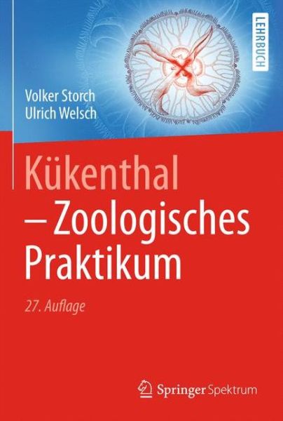 Cover for Volker Storch · Kukenthal - Zoologisches Praktikum (Hardcover Book) (2014)