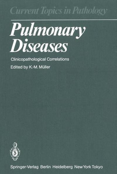 Cover for K -m Muller · Pulmonary Diseases: Clinicopathological Correlations - Current Topics in Pathology (Paperback Bog) [Softcover Reprint of the Original 1st Ed. 1983 edition] (2014)