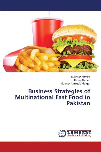 Cover for Mannar Ahmed Siddiqui · Business Strategies of Multinational Fast Food in Pakistan (Paperback Book) (2013)