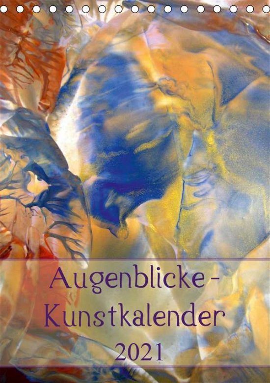 Cover for N · Augenblicke / Kunstkalender 2021 (Tis (Bog)
