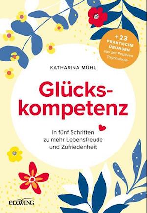 Cover for Katharina Mühl · Glückskompetenz (Book) (2024)