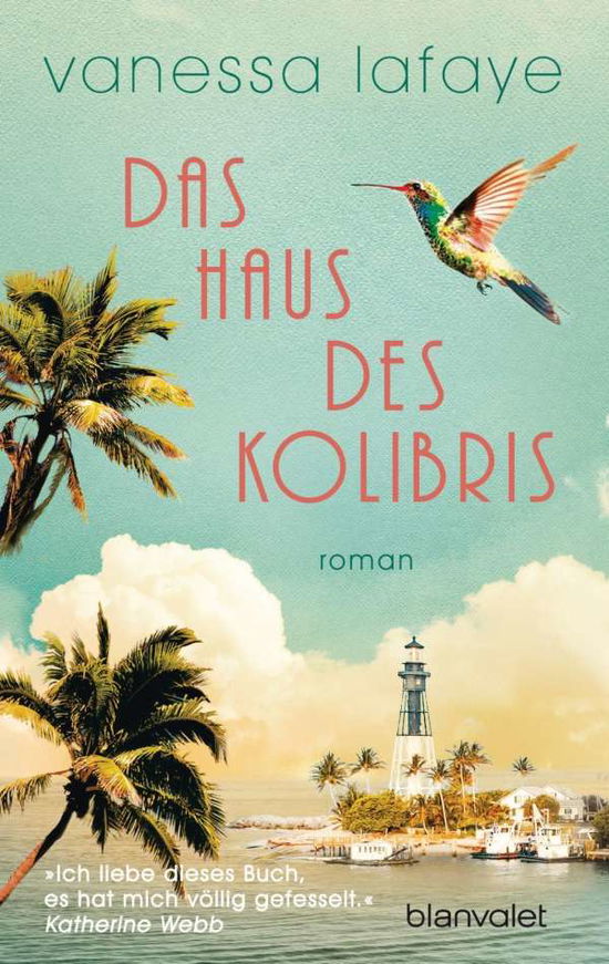 Cover for Lafaye · Das Haus des Kolibris (Book)