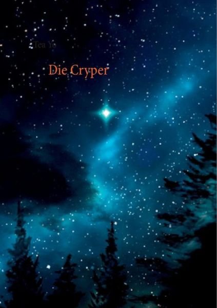 Cover for Tea Yo · Die Cryper (Paperback Book) [German edition] (2014)