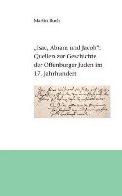 Cover for Ruch · &quot;Isac, Abram und Jacob die Juden.. (Bok) (2015)