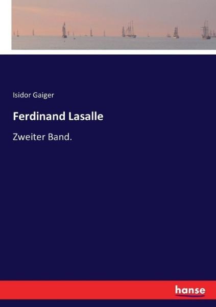 Cover for Gaiger · Ferdinand Lasalle (Book) (2016)