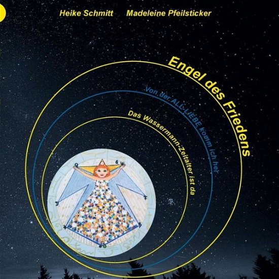 Cover for Pfeilsticker · Engel des Friedens (Book) (2017)